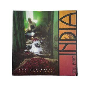 Still Point, India: Photographs Hardcover Book by Susan Aurinko 2007-2012